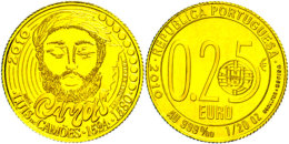 1/4 Euro, Gold, 2010, Luis Vaz De Camoes, KM 794, Schön 309, Im Papierfolder, Auflage Nur 15.000 Stück,... - Portugal