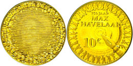 10 Euro, Gold, 2010, 150 Jahre Max Havelaar, KM 295, Schön 175, Im Holzetui Mit OVP Und Zertifikat, Auflage... - Autres & Non Classés