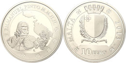 10 Euro, 2013, Manuel Pinto Da Fonseca, Schön 150, Mit Zertifikat In Ausgabeschatulle, PP.  PP10 Euro,... - Malta