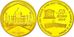 50 Euro, Gold, 2010, 60 Jahre UNESCO - Taj Mahal In Agra, KM 1699, Schön 1109, Im Etui Mit OVP Und Zertifikat,... - Autres & Non Classés