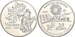 20 Euro, 2007, Sebastian Le Prestre De Vauban, KM 1464, Schön 912, Im Etui Mit Zertifikat (ohne OVP), Nr. 258... - Otros & Sin Clasificación