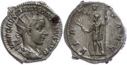 Gordianus III., 238-244, Antoninianus (5,68g), Rom. Av: Büste Nach Rechts, Darum Umschrift. Rev: Stehender... - Otros & Sin Clasificación