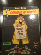 Lucky Luke Chasseur De Primes EO - Lucky Luke