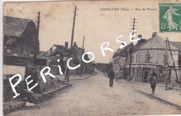 60  Guiscard   Le Familistere Rue De Noyon - Guiscard