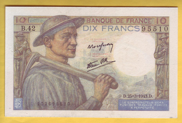 BILLET FRANCAIS - 10 Francs Mineur 25.3.1943 SUP+ - 10 F 1941-1949 ''Mineur''