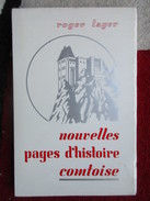 Nouvelles Pages D'histoire Comtoise (Roger Lager) éditions De 1967 - Franche-Comté