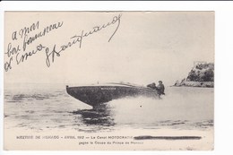 MEETING DE MONACO - AVRIL 1912 - Le Canot MOTOCRATIE ... Gagne La Coupe Du Prince De Monaco (bateau De Course à Moteur) - Other & Unclassified