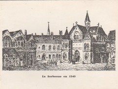 CARTE DE VOEUX - LA SORBONNE EN 1540 - VOIR L'ANNONCE - Nieuwjaar