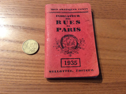 GUIDES PRATIQUES CONTY - INDICATEUR DES RUE DE PARIS - MÉTRO TRAMWAYS AUTOBUS (MELLOTTÉE ÉDITEUR) 144 Pages (1935) - Europa