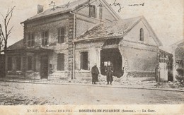 80 Rosières En Picardie La Gare - Rosieres En Santerre