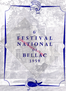 87 - BELLAC - PROGRAMME 6E FESTIVAL 1950- ANDRE CLUZEAU-HAVILAND-TOULOUSE-CYRANO BERGERAC-GUERRE TROIE-TALLCHIEF-SKIBINE - Programas