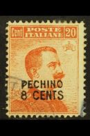 OFFICES IN CHINA - PEKING 1917 8c On 20c Orange With Local Surcharge, Sassone 5, Fine Used, Signed Enzo Diena.... - Autres & Non Classés