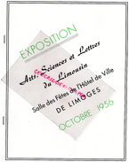 87 - LIMOGES- EXPOSITION ARTS SCIENCES LETTRES LIMOUSIN-HOTEL VILLE-1956-BETOULLE-THARAUD-MARTINAUD-LEOBARDY-MARGERIT - Programma's