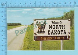 Border Sing .- Welcom To North Dakota " Roughrider County" - 2 Scans - Other & Unclassified