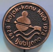 Rowing, Rudern, Canu, Kayak - Club LJUBLJANA, Slovenia, Vintage Pin, Badge, Abzeichen - Remo