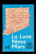 Livre: La Lune Venus à Mars Par Antonin Rukl, Collection Approches De La Nature (16-2844) - Astronomie