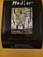 2831 - Exposition Hodler 1991 Fondation Gianadda Martigny 2 étiquettes (700e Confédération Hélvétique) - Kunst