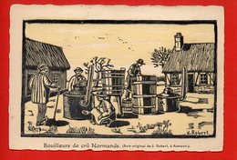 Bouilleurs De Crû Normands (Bois Original De J. Robert , à Alençon) - Farmers