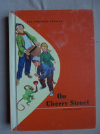 Ancien - Petit Livre De Lecture Pour Enfant - On Cherry Street - 1964 - Schoolboeken