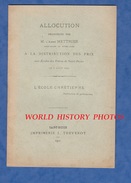 Livret Ancien De 1901 - SAINT DIZIER ( Haute Marne )- Ecoles Des Frères - Distribution De Prix Allocution Abbé Mettrier - Champagne - Ardenne