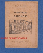 Livre De 1945 Avec Photo De Torcheville ( Moselle )  - Souvenirs De Chez Nous - Histoire & Poèmes - P. Tharcise Cherrier - Lorraine - Vosges