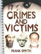 Crimes And Victims By Smyth, Frank (ISBN 9781861472229) - Autres & Non Classés