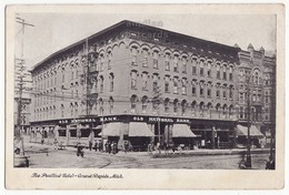 Grand Rapids MI - PANTLIND HOTEL, OLD NATIONAL BANK, STREET VIEW C1900s Vintage Michigan Postcard [6710] - Grand Rapids