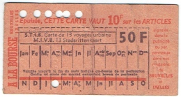 Ticket. Carte De Tram. STIB/MIVB. Publicité "A La Bourse, Bruxelles". - Europa