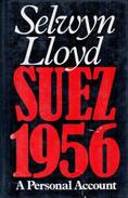 Suez, 1956: A Personal Account By Lloyd, Selwyn (ISBN 9780224016605) - Midden-Oosten