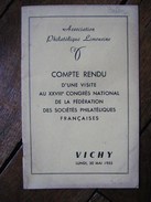 1955 "ASSOCIATION PHILATELIQUE LIMOUSINE ",VICHY,VISITE  XXVIII CONGRES  FEDERATION SOCIETES PHILATELIQUES FRANCAISE - Other & Unclassified