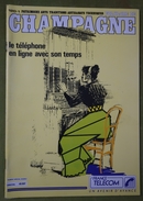 Revue Du Folklore De Champagne - N°120 - 1990 - Le Téléphone En Ligne Avec Son Temps - Champagne - Ardenne
