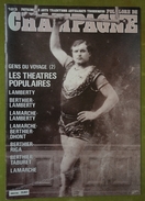 Revue Du Folklore De Champagne - N°123 - 1991 - Gens Du Voyage (2) - Les Théatres Populaires - Lamberty.. - Champagne - Ardenne