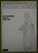 Revue Du Folklore De Champagne - N°133 - 1993 - Les Pauvres à Troyes 1630-1789 - Champagne - Ardenne