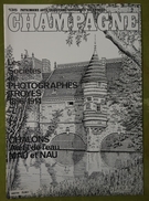 Revue Du Folklore De Champagne - N°135 - 1993 - Les Sociétés De Photographes Troyes 1896-1914 - Chalons - Mau Et Nau - Champagne - Ardenne