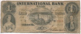 Kanada / Kanadai Nemzetközi Bank 1858. 1$ T:IV 
Canada / International Bank Of Canada 1858. 1 Dollar... - Non Classés