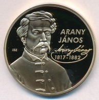 Ifj. Szlávics László (1959-) 2011. 'Nagy Magyarok / Arany János 1817-1882' Aranyozott... - Sin Clasificación