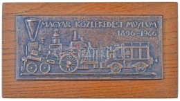 1966. 'Magyar Közlekedési Múzeum 1896-1966' Br Plakett Falapra ErÅ‘sítve (6,8x14,8cm /... - Non Classés