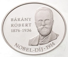 2014. 5000Ft Ag 'Bárány Róbert 100 éve Nyerte El A Nobel-díjat' (12,5g/0.925)... - Non Classés