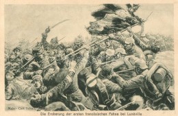 ** T1/T2 Der Weltkrieg. Die Eroberung Der Ersten Französischen Fahne Bei Lunéville / WWI Battle Scene,... - Sin Clasificación