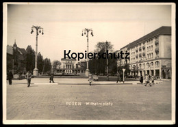 ALTE POSTKARTE POSEN WILHELMPLATZ POZNAN Polska Polen Cpa AK Ansichtskarte Postcard - Posen