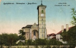 T2/T3 Gyulafehérvár, Alba Iulia; Vártemplom / Church  (EK) - Non Classés