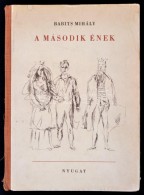 Babits Mihály: A Második ének. A Címlaprajz Bernáth Aurél MÅ±ve. Budapest... - Zonder Classificatie