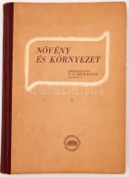 V.N. Szukacsov (szerk.): Növény és Környezet. II. Budapest, 1952, Akadémiai... - Sin Clasificación