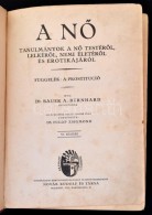 Dr. Bauer A. Bernhard: A NÅ‘. Tanulmányok A NÅ‘ TestérÅ‘l, LelkérÅ‘l, Nemi... - Non Classés