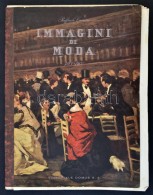 Raffaele Carrieri: Immagini Di Moda. H.n., 1940, Editoriale Domus S. A. Kiadói... - Sin Clasificación