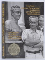 Bóna Endre: Szent-Györgyi Albert Emlékezete KépzÅ‘mÅ±vészeti Alkotásokban.... - Sin Clasificación