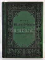 Karl F. A. Geerling: Geerlings Militär Und Civilanwärter Im Justiz Und Vollstreckungsdienst. Ein Hand Und... - Non Classés