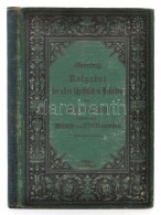 Geerling's Ratgeber Bei Allen Schrifftlichen Arbeiten Der Soldaten Sowie Der Militär- Und Civilbeamten. Ein... - Zonder Classificatie