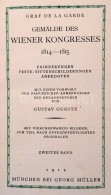 De La Garde, Auguste: Gemälde Des Wiener Kongresses 1814-1815. 2. Köt. München, 1912, Georg... - Non Classés