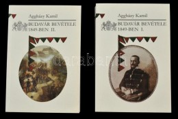 Aggházy Kamil: Budavár Bevétele 1849-ben. 1-2. Köt. Bp., 2001, BFL.... - Non Classés